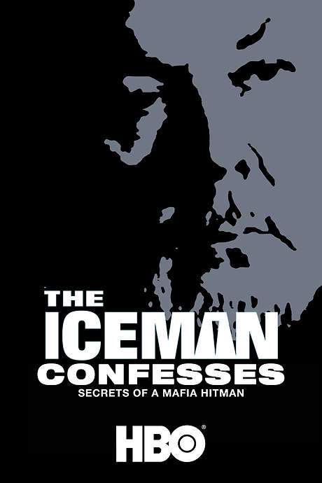 The Iceman Confesses: Secrets of a Mafia Hitman
